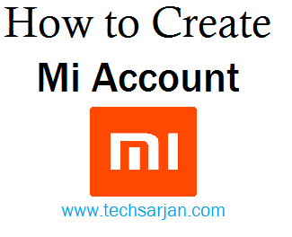 How to create Mi account- Xiaomi Mi account password reset