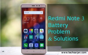 redmi-note-3-techsarjan-battery-problem