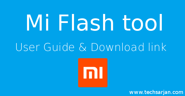 mi-flash-tool-download-link-user-guide