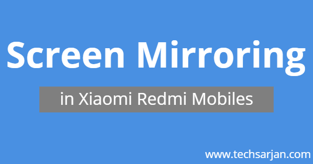 How to Share Mobile Screen on Smart TV in Redmi Mobiles - Screen Mirroring