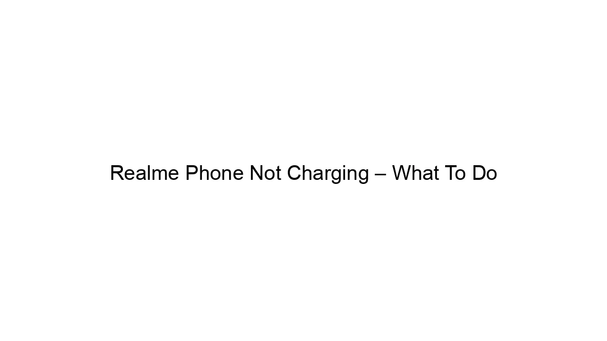 realme-phone-not-charging-what-to-do.webp