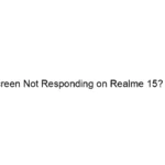touchscreen-not-responding-on-realme-15-try-this.webp