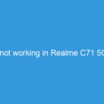 WhatsApp not working in Realme C71 5G – Solution