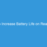 How to Increase Battery Life on Realme 16